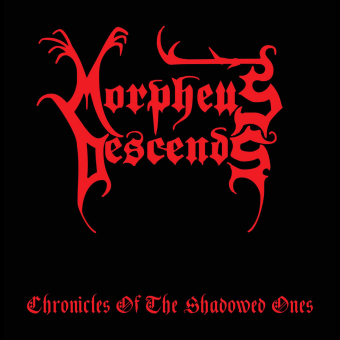 MORPHEUS DESCENDS Chronicles of the Shadowed Ones [CD]